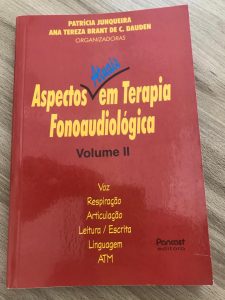 Aspectos Atuais em Terapia Fonoaudiológica - Vol. II