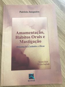Amamentação, Hábitos Orais e Mastigação