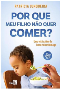 Por que meu filho não quer comer? - 2ª Edição